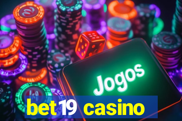 bet19 casino